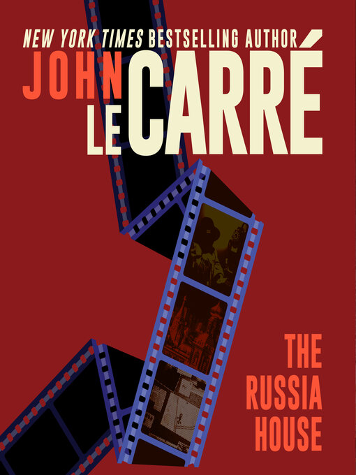 Title details for The Russia House by John Le Carré - Wait list